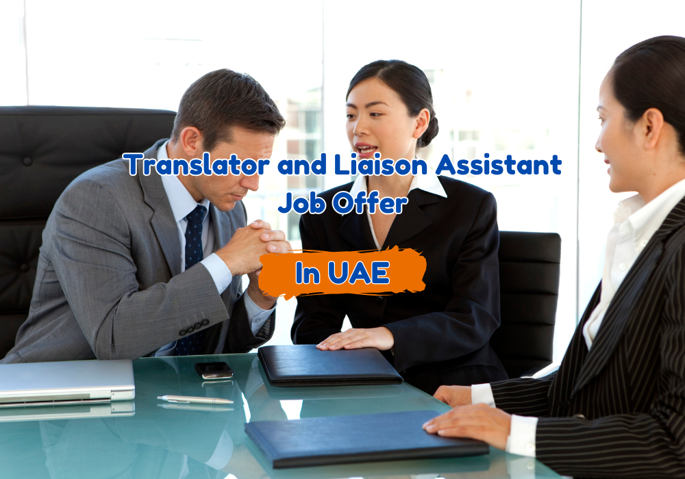 Part-Time Translator and Liaison Assistant Job Offer at British Embassy Dubai